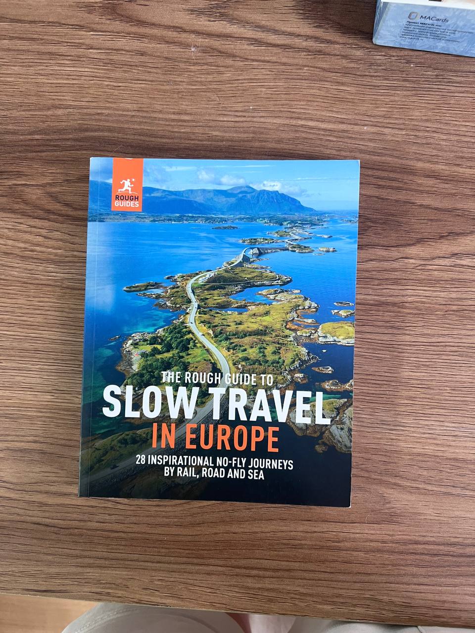 Rough Guides — The Rough Guide to Slow Travel in Europe