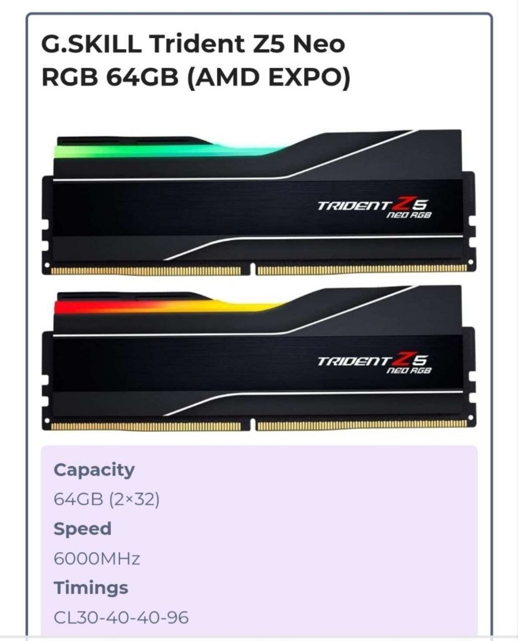 G.Skill Trident Z5 Neo RGB 64GB DDR5 (2x32GB) AMD EXPO